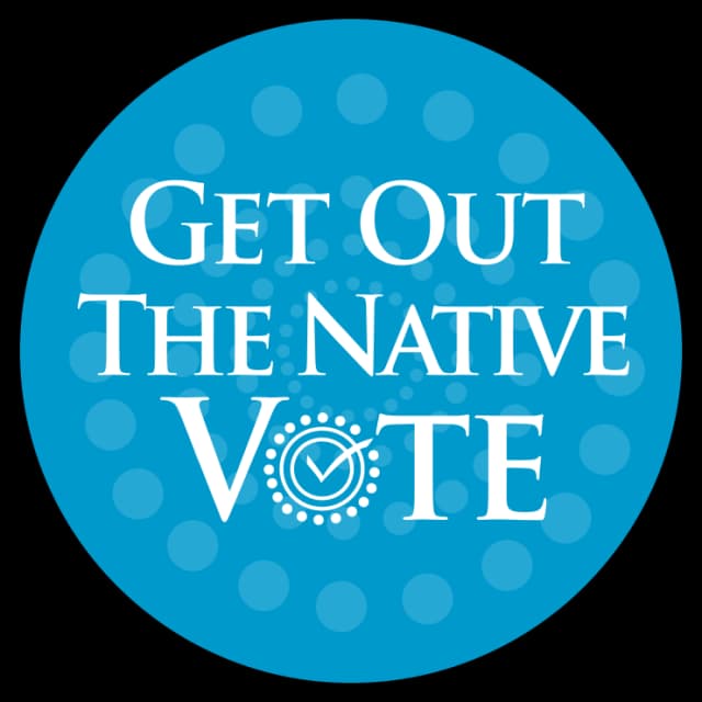 Get Out The Native Vote